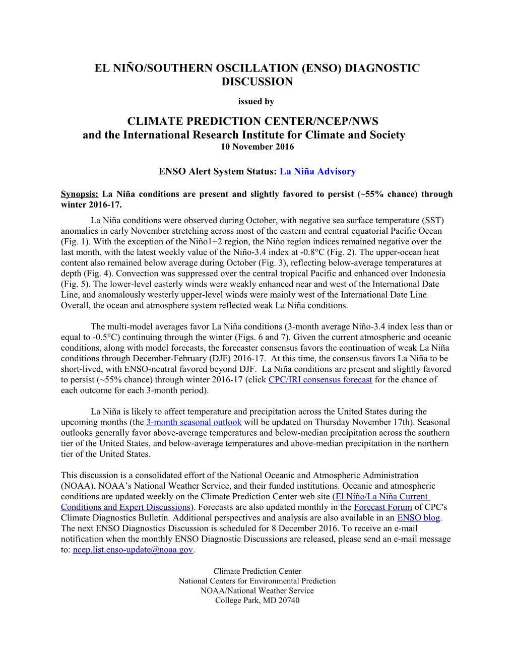 Synopsis: ENSO-Neutral Conditions May Transition to La Niña Co