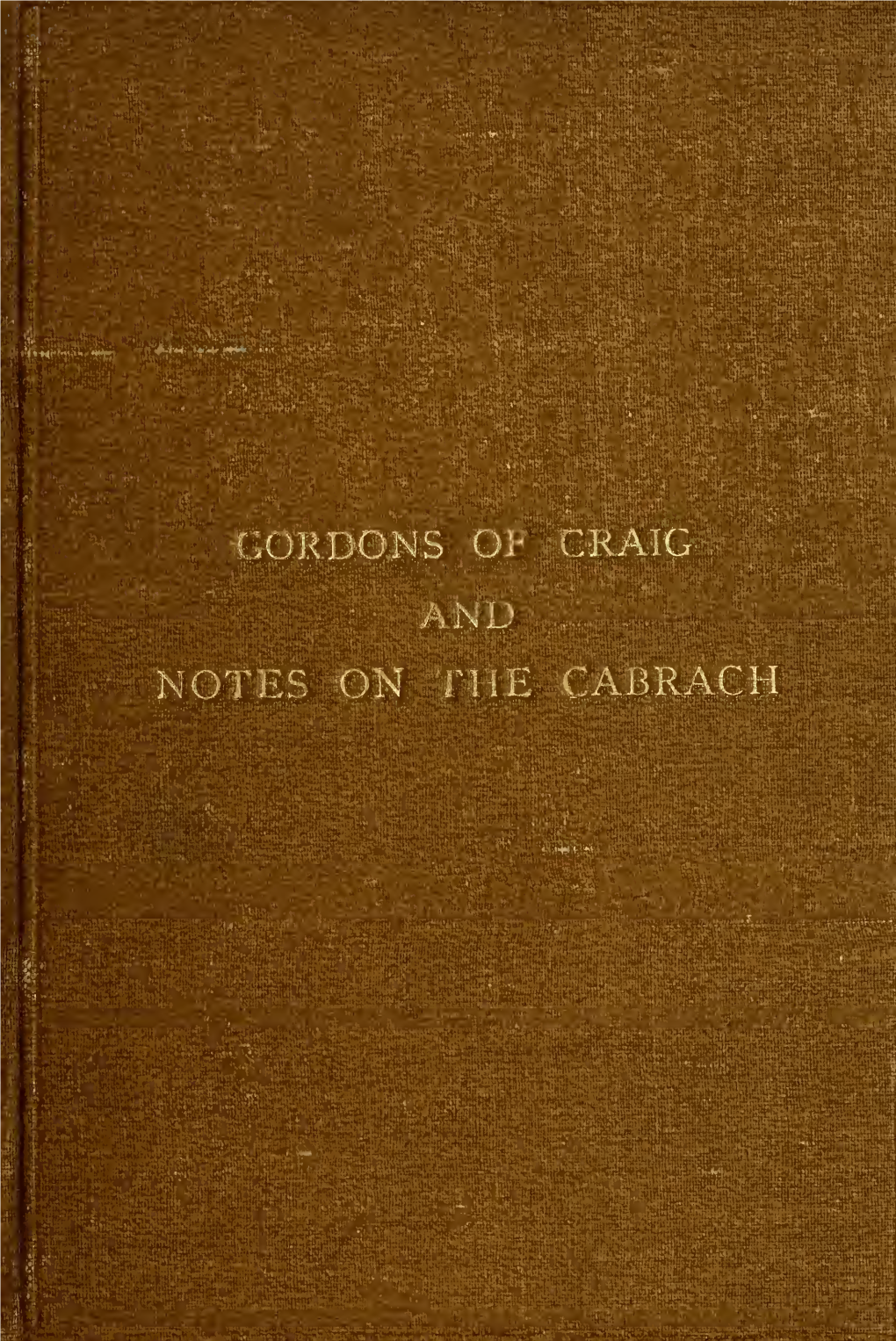 Memorials of the Family of Gordon of Craig