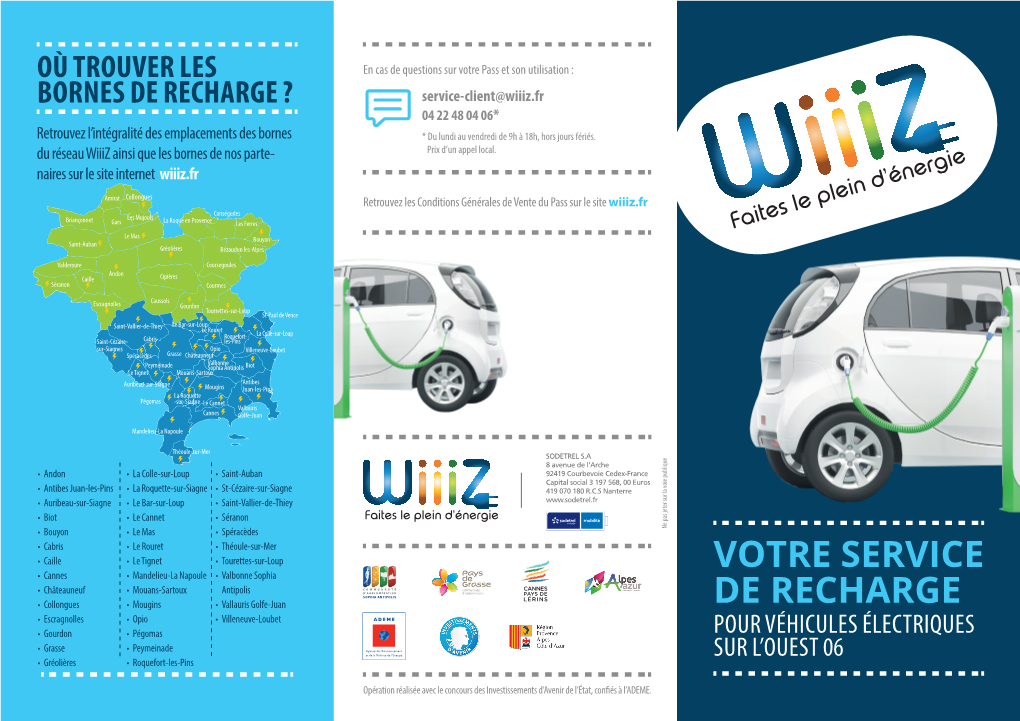 Wiiiz.Fr 04 22 48 04 06* Retrouvez L’Intégralité Des Emplacements Des Bornes * Du Lundi Au Vendredi De 9H À 18H, Hors Jours Fériés