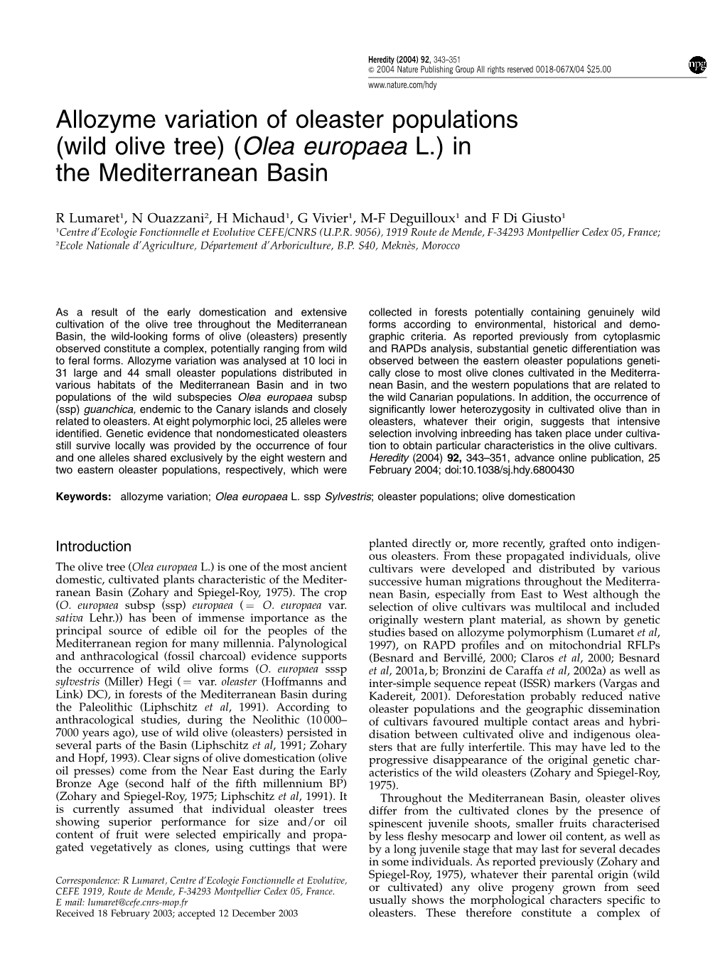 Allozyme Variation of Oleaster Populations (Wild Olive Tree) (Olea Europaea L.) in the Mediterranean Basin