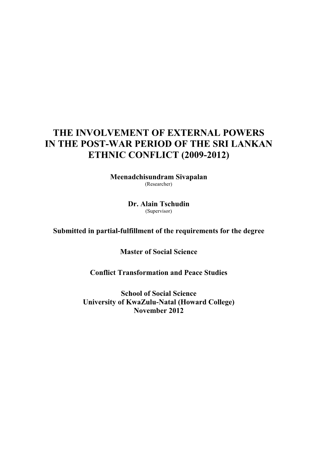 The Involvement of External Powers in the Post-War Period of the Sri Lankan Ethnic Conflict (2009-2012)
