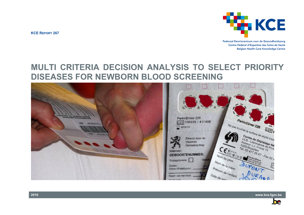 Multi Criteria Decision Analysis to Select Priority Diseases for Newborn Blood Screening