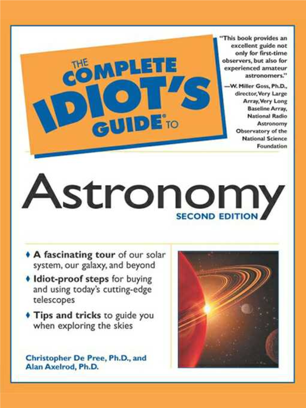 The Complete Idiot's Guide to Astronomy