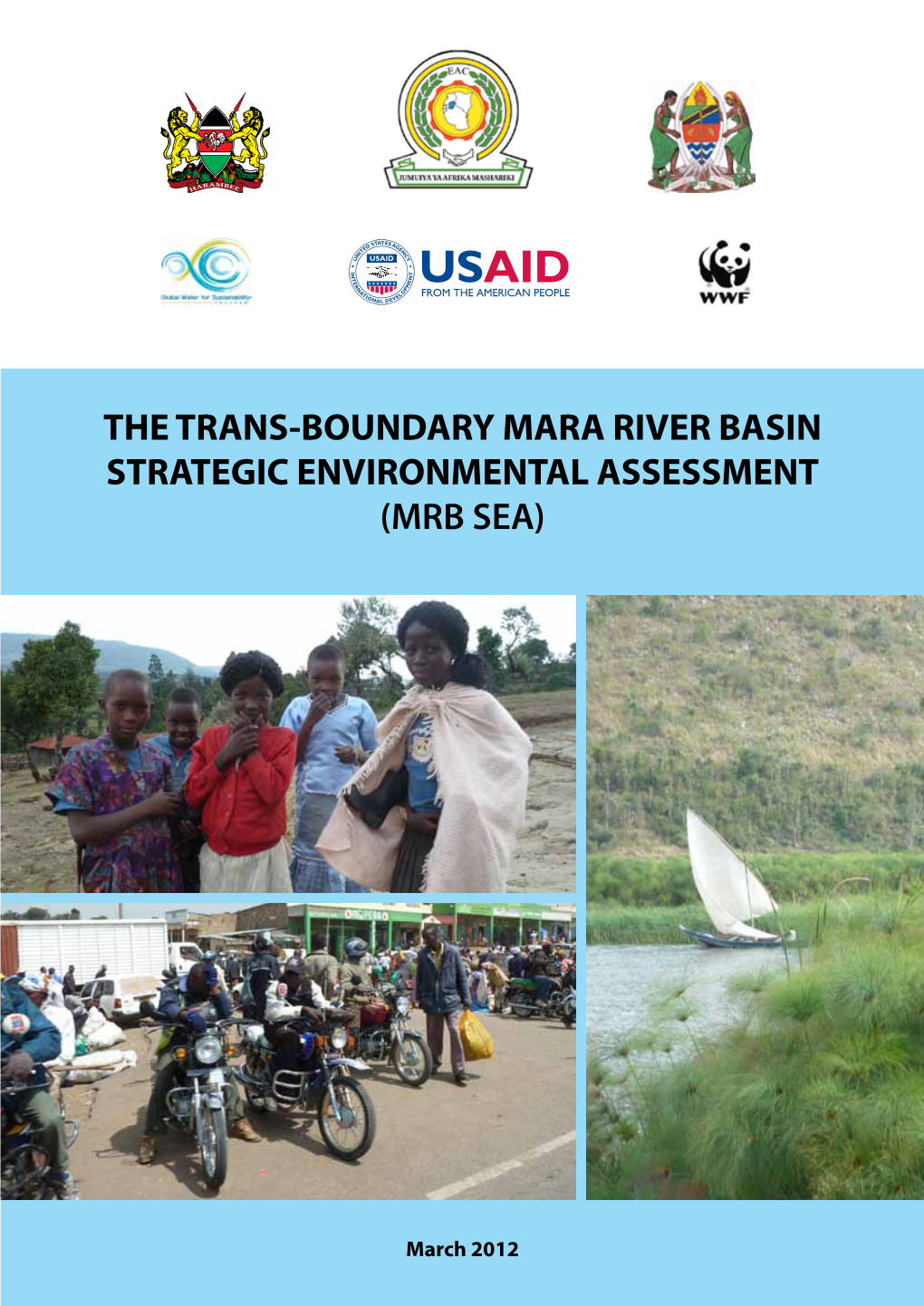The Trans-Boundary Mara River Basin Strategic Environmental Assessment (Mrb Sea)