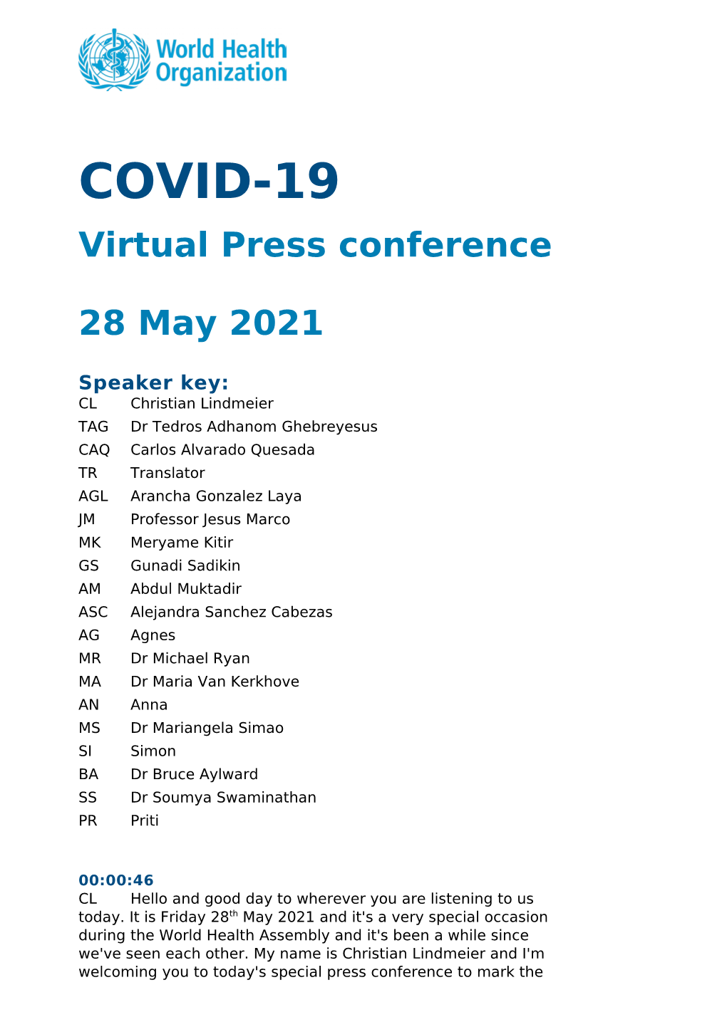 COVID-19 Virtual Press Conference