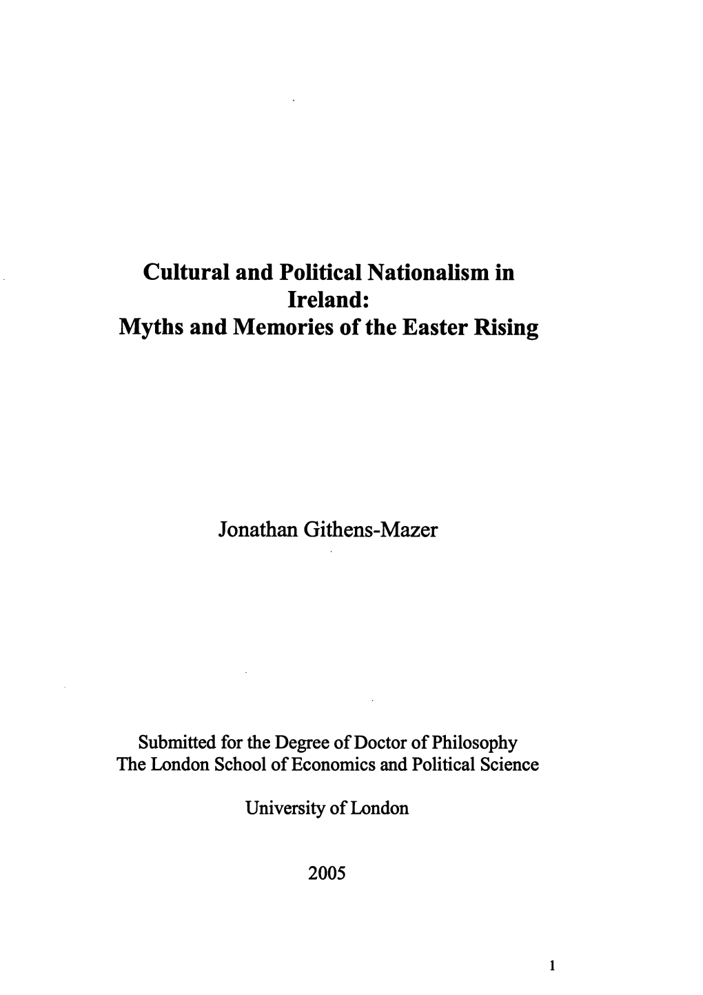 Cultural and Political Nationalism in Ireland: Myths and Memories of the Easter Rising