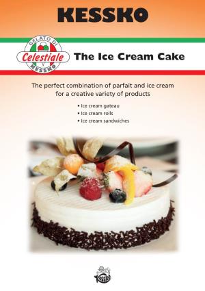 The Ice Cream Cake