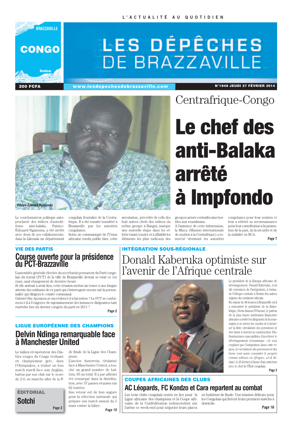 Le Chef Des Anti-Balaka Arrêté À Impfondo