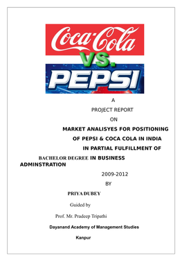 A Project Report on Market Analisyes for Positioning Of