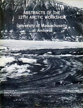 Abstracts of the 12Th Arctic Workshop, University Of