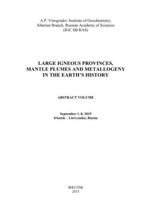 Large Igneous Provinces, Mantle Plumes and Metallogeny in the Earth’S History