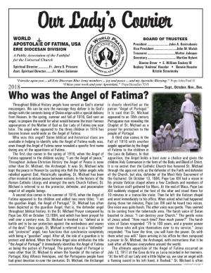 Who Was the Angel of Fatima? Throughout Biblical History Angels Have Served As God’S Eternal Is Clearly Identified As the Messengers