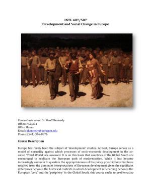 INTL 407/507 Development and Social Change in Europe