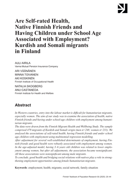 Are Self-Rated Health, Native Finnish Friends and Having Children Under School Age Associated with Employment? Kurdish and Somali Migrants in Finland