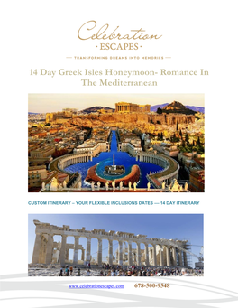 14 Day Greek Isles Honeymoon- Romance in the Mediterranean