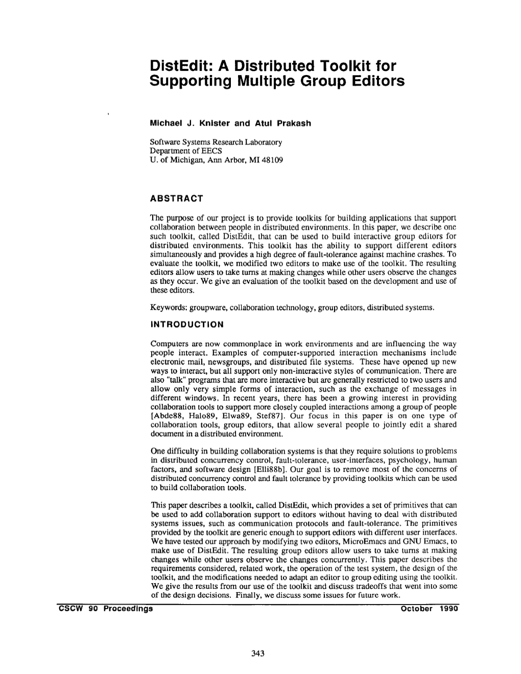 A Distributed Toolkit for Supporting Multiple Group Editors