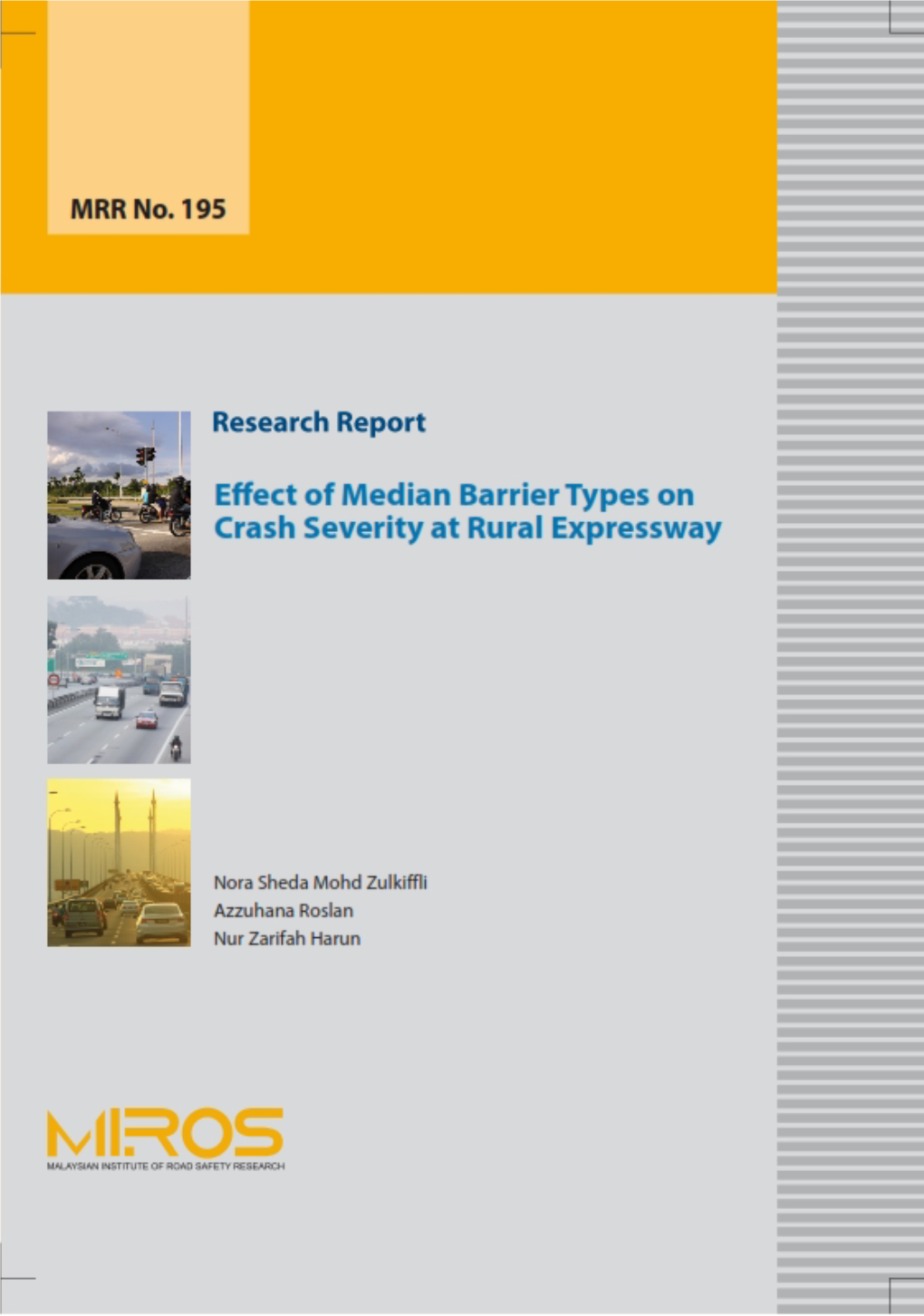 Effect of Median Barrier Types on Crash Severity at Rural Expressway