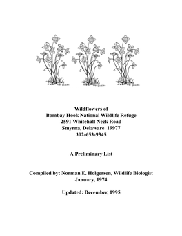 Wildflowers of Bombay Hook National Wildlife Refuge 2591 Whitehall Neck Road Smyrna, Delaware 19977 302-653-9345 a Preliminary