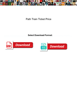 Path Train Ticket Price