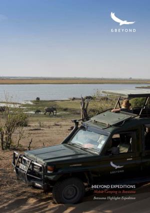&BEYOND EXPEDITIONS Mobile Camping in Botswana