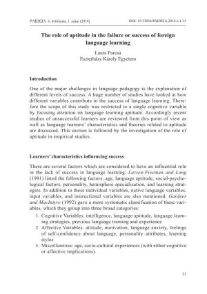 The Role of Aptitude in the Failure Or Success of Foreign Language Learning Laura Furcsa Eszterházy Károly Egyetem