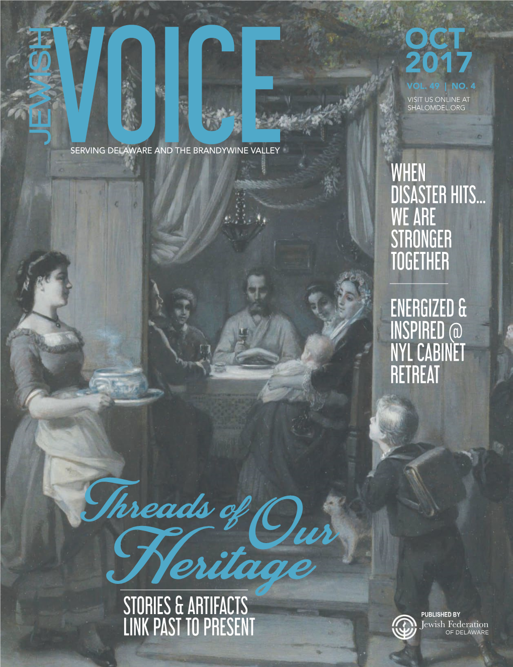 October 2017 Shalomdelaware.Org in THIS ISSUE JEWISH VOICE OCT 2017 8 17 14 37 32