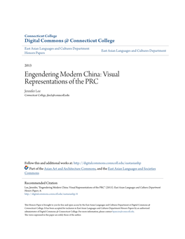 Engendering Modern China: Visual Representations of the PRC Jennifer Lee Connecticut College, Jlee5@Conncoll.Edu