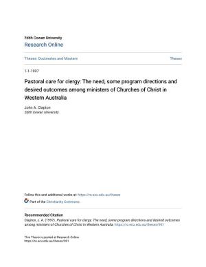 Pastoral Care for Clergy: the Need, Some Program Directions and Desired Outcomes Among Ministers of Churches of Christ in Western Australia