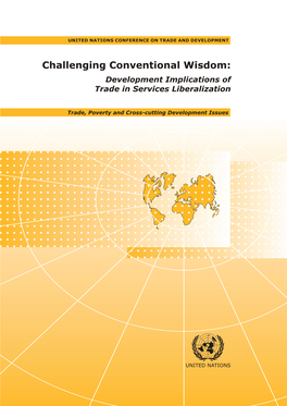 Challenging Conventional Wisdom: Development Implications of Trade in Services Liberalization