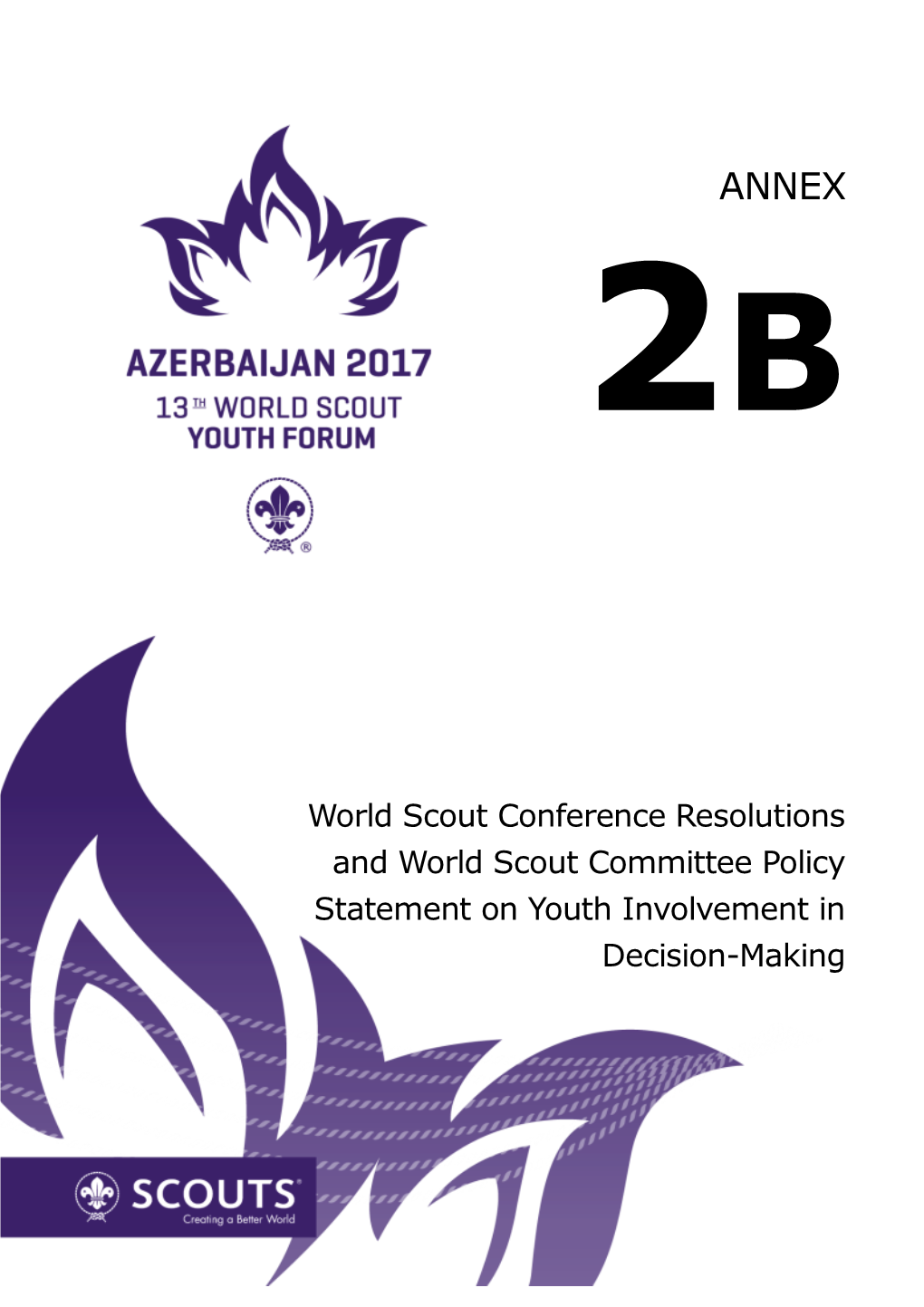 World Scout Conference Resolutions and World Scout Committee Policy Statement on Youth Involvement in Decision-Making