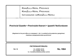 Kwazulu-Natal Provincial Gazette Vol 12 No 1964 Dated 14 June 2018