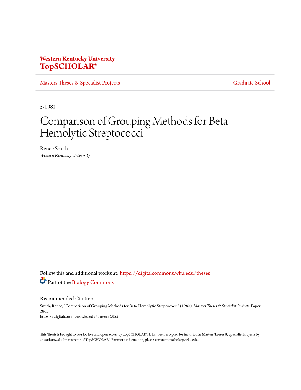 Comparison of Grouping Methods for Beta-Hemolytic Streptococci" (1982)