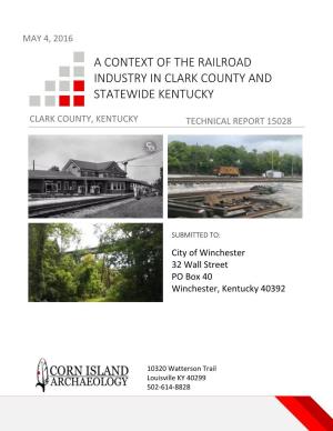 A Context of the Railroad Industry in Clark County and Statewide Kentucky