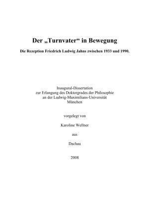 Der "Turnvater" in Bewegung. Die Rezeption Friedrich Ludwig Jahns