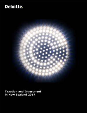 New Zealand Taxation and Investment 2017 (Updated July 2017) 2