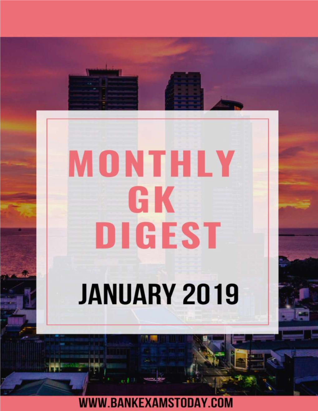 Monthly GK Digest: January 2019