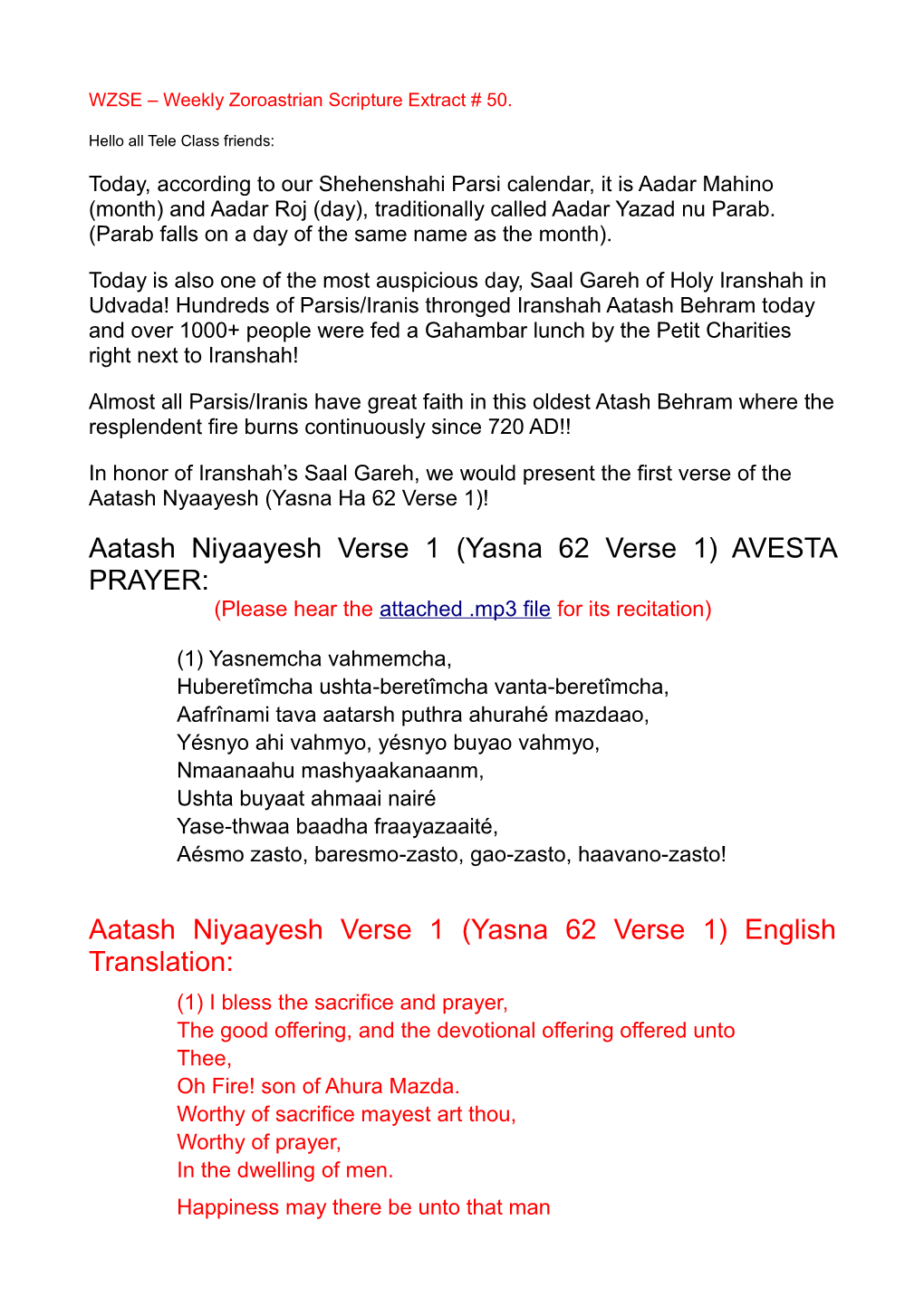 AVESTA PRAYER: Aatash Niyaayesh Verse 1 (Yasna 62 Verse 1)