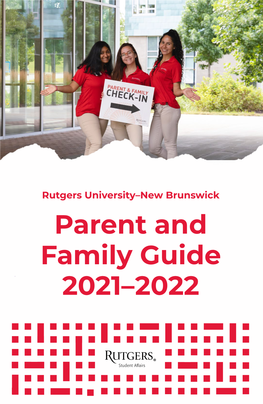 Parent and Family Guide 2021–2022 Table of Contents