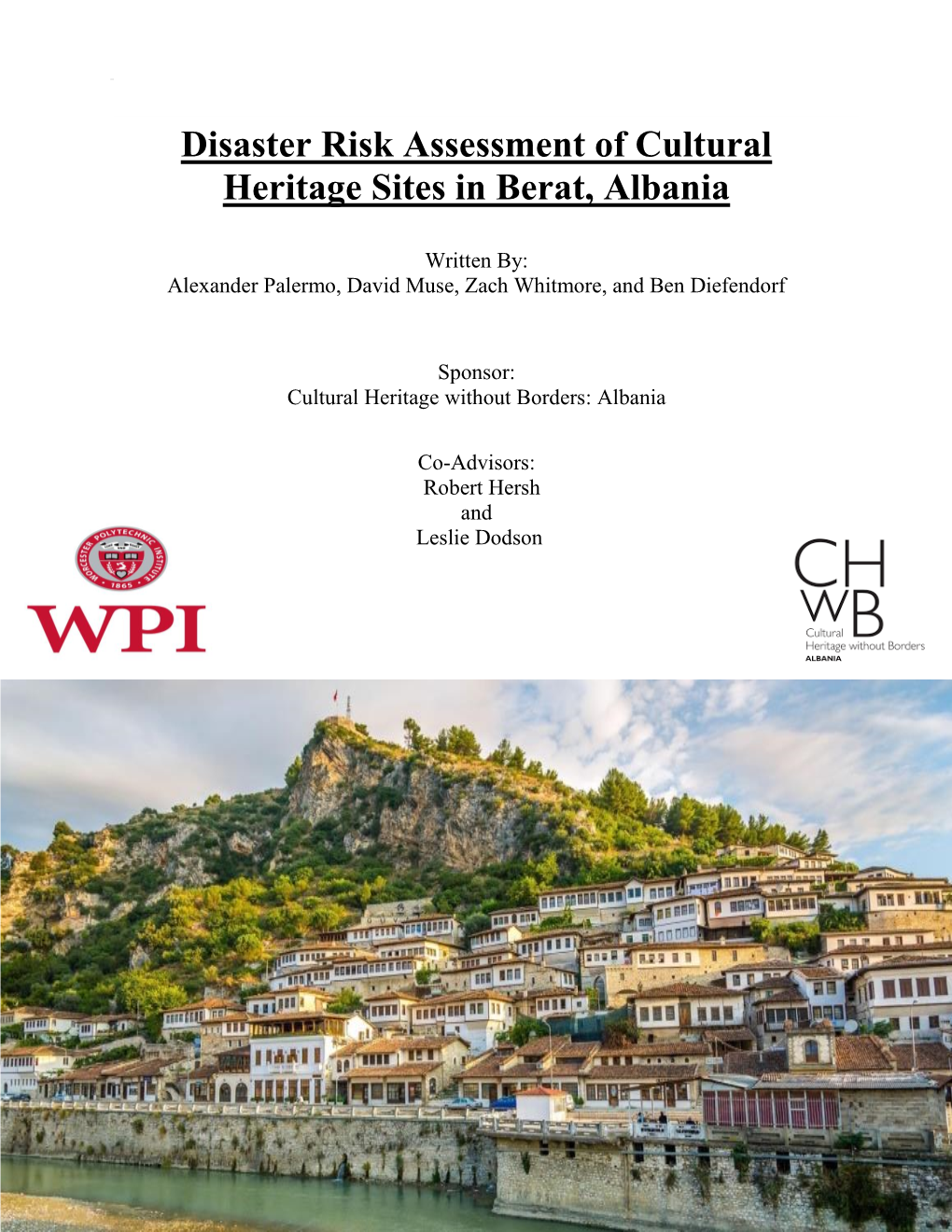 Disaster Risk Assessment Of Cultural Heritage Sites In Berat, Albania ...