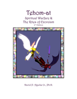 Tehom-At: Spiritual Warfare & the Rites of Exorcism