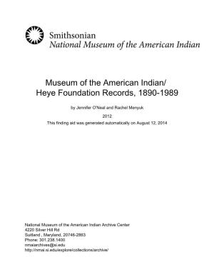 Heye Foundation Records, 1890-1989
