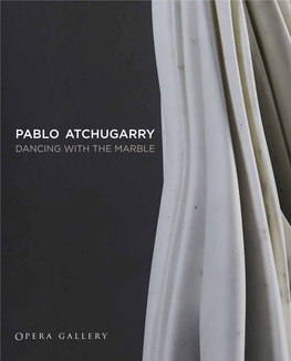 Pablo Atchugarry Dancing with the Marble