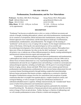 Posthumanism, Transhumanism, and the New Materialisms