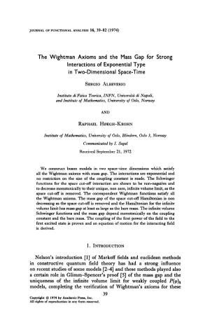 The Wightman Axioms and the Mass Gap for Strong Interactions of Exponential Type in Two-Dimensional Space-Time