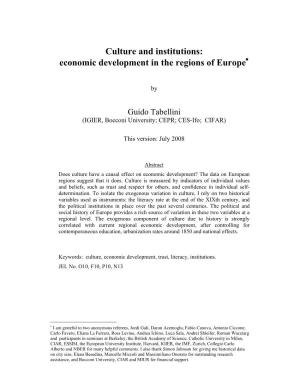 Culture and Institutions: Economic Development in the Regions of Europe∗
