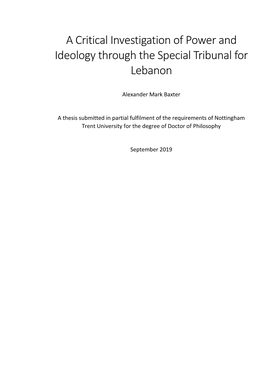 A Critical Investigation of Power and Ideology Through the Special Tribunal for Lebanon
