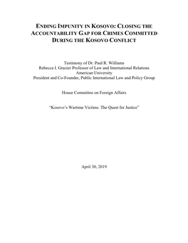 Ending Impunity in Kosovo: Closing the Accountability Gap for Crimes Committed During the Kosovo Conflict