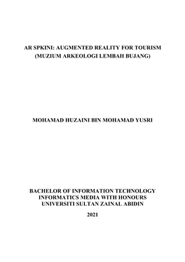 Ar Spkini: Augmented Reality for Tourism (Muzium Arkeologi Lembah Bujang)
