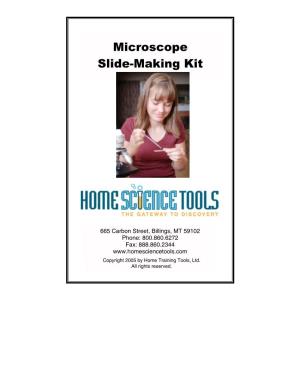Microscope Slide-Making Kit