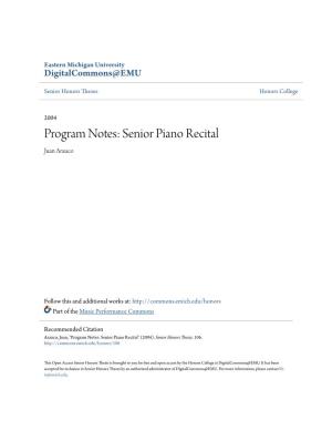 Program Notes: Senior Piano Recital Juan Arauco